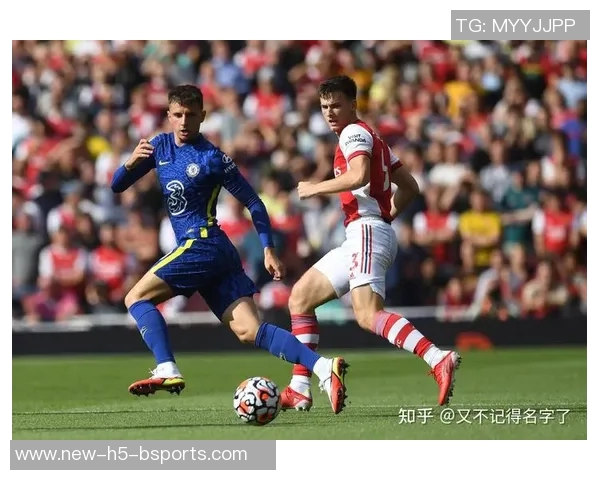 阿森纳与切尔西的经典对决回顾与精彩瞬间分析